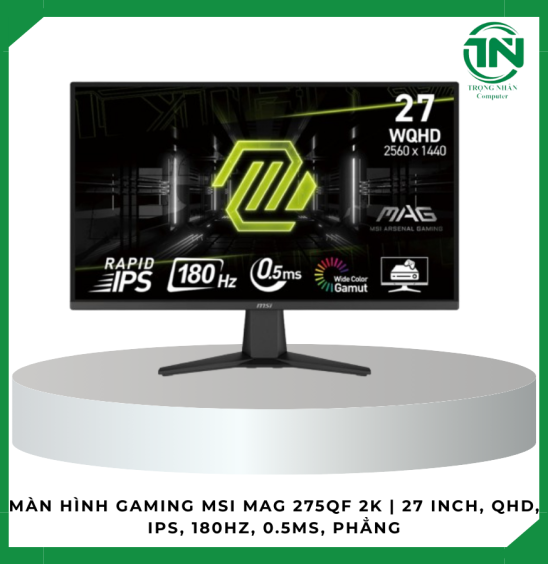 Màn hình Gaming MSI 2K MAG 275QF | 27 inch, QHD, IPS, 180Hz, 0.5ms, phẳng